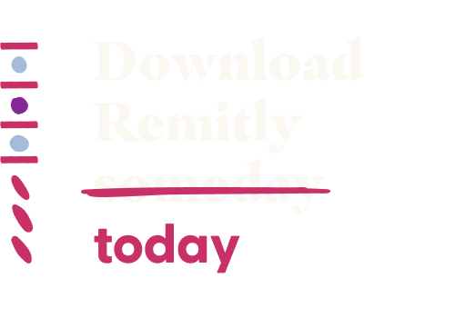 Download Remitly today